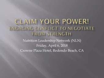 Nutrition Leadership Network (NLN)  Friday, April 6, 2018  Crowne Plaza Hotel, Redondo Beach, CA