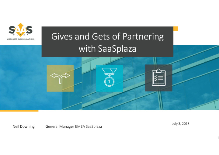 gives and gets of partnering with saasplaza