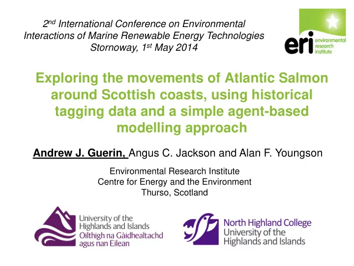 exploring the movements of atlantic salmon around