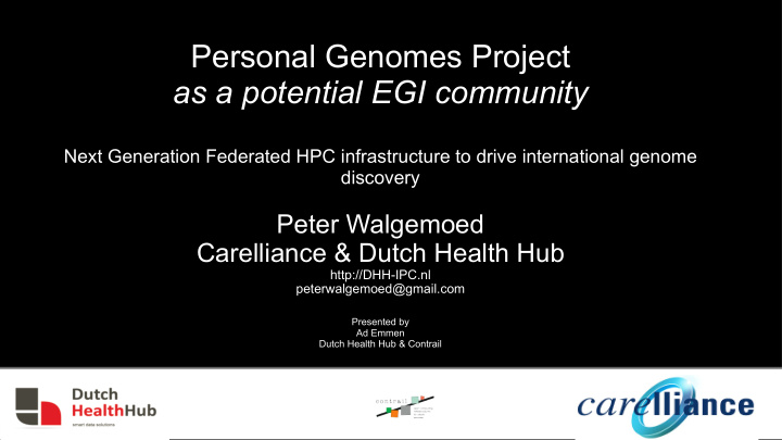 personal genomes project as a potential egi community