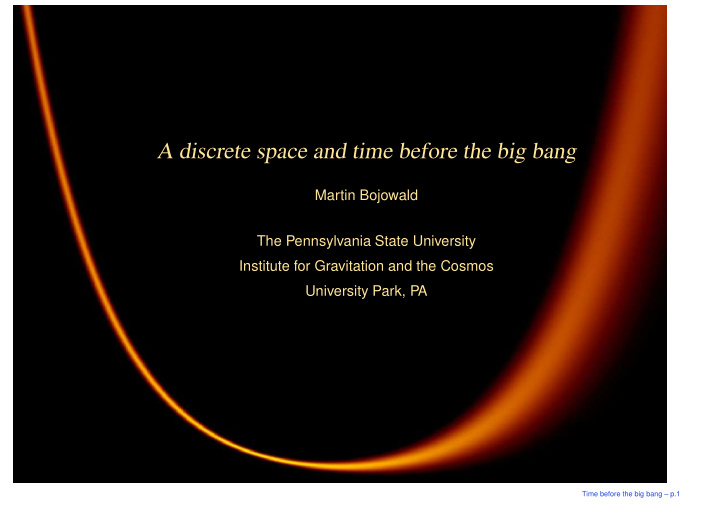 a discrete space and time before the big bang