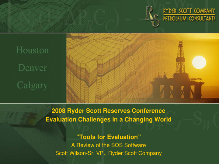 2008 ryder scott reserves conference evaluation