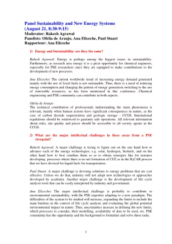 Panel Sustainability and New Energy Systems  (August 21, 8:30-9:15)  Moderator: Rakesh Agrawal