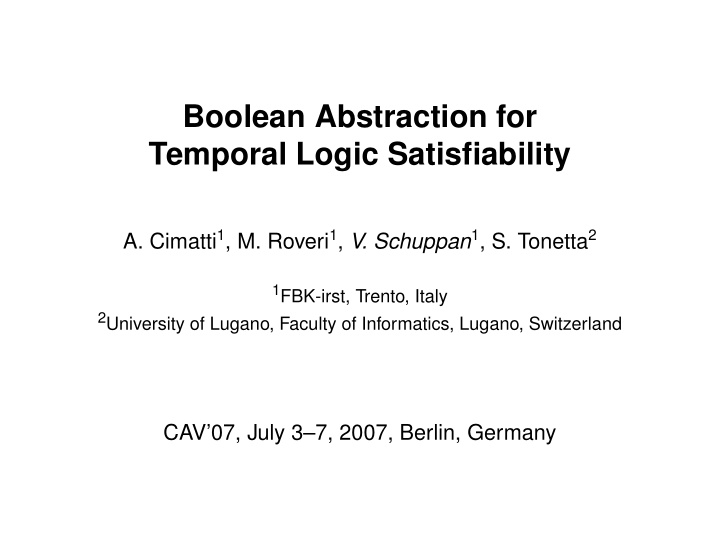 boolean abstraction for temporal logic satisfiability