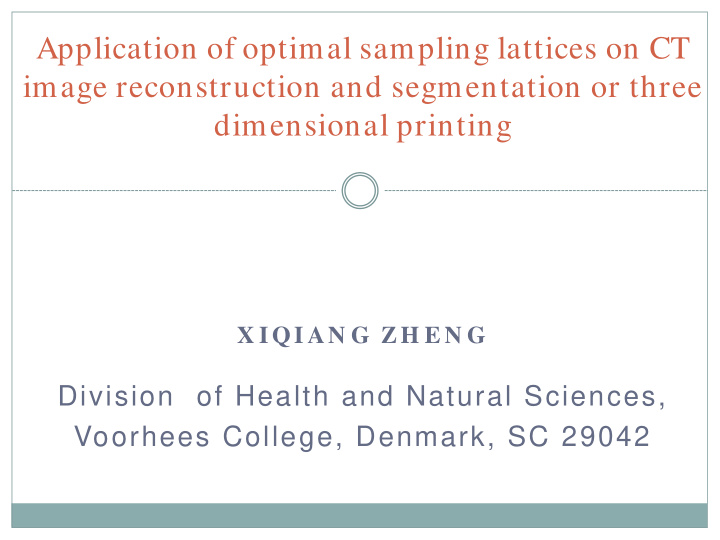 application of optimal sampling lattices on ct image