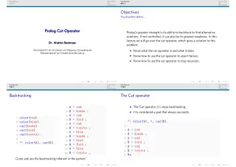 Objectives  You should be able to...  Prolog Cut Operator  Prologs greatest strength is its