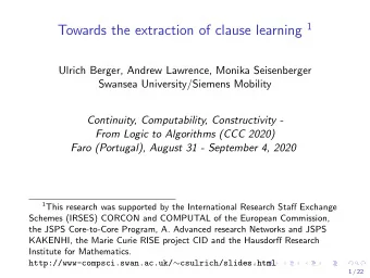 The Boolean satisfiability problem (SAT)  Given a propositional formula in conjunctive normal form
