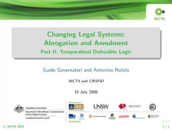 Changing Legal Systems:  Abrogation and Annulment  Part II: Temporalised Defeasible Logic  Guido