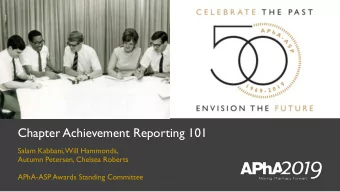 Chapter Achievement Reporting 101  Salam Kabbani, Will Hammonds,  Autumn Petersen, Chelsea Roberts