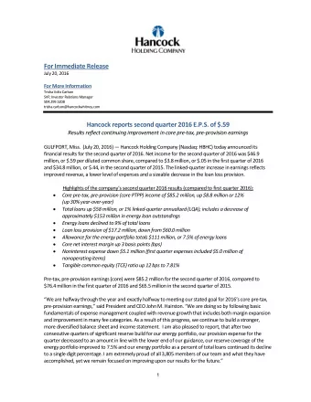 For Immediate Release  July 20, 2016 For More Information  Trisha Voltz Carlson  SVP, Investor