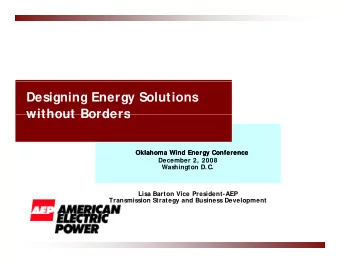 Designing Energy Solutions  without Borders  without Borders  Oklahoma Wind Energy Conference