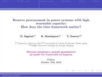 Reserve procurement in power systems with high  renewable capacity:  How does the time framework