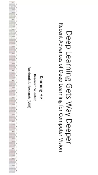 Deep Learning Gets Way Deeper  3x3 conv, 128  1x1 conv, 512  1x1 conv, 128  3x3 conv, 128  1x1