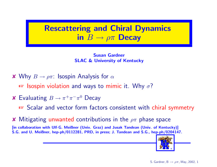 rescattering and chiral dynamics in b decay