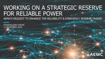 FOR RELIABLE POWER AEMOS REQUEST TO ENHANCE THE RELIABILITY &amp; EMERGENCY RESERVE TRADER