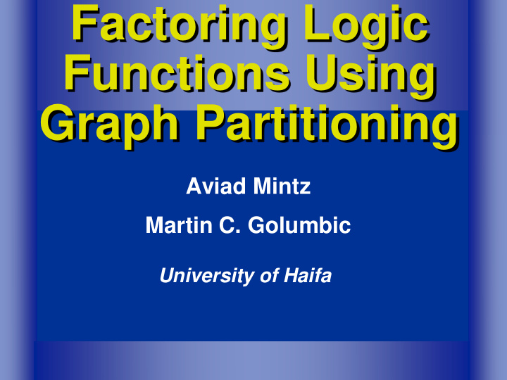 factoring logic functions using graph partitioning