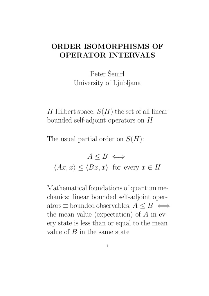 order isomorphisms of operator intervals peter semrl