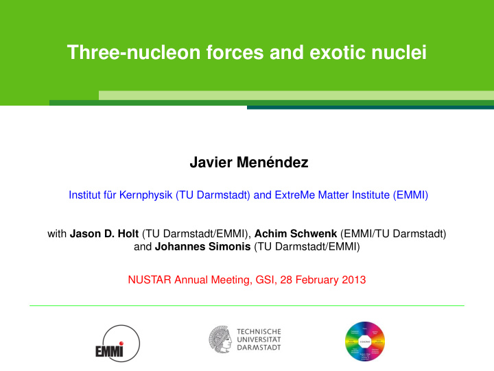 three nucleon forces and exotic nuclei
