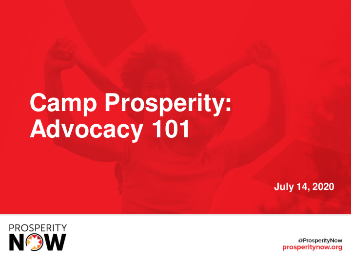 camp prosperity advocacy 101