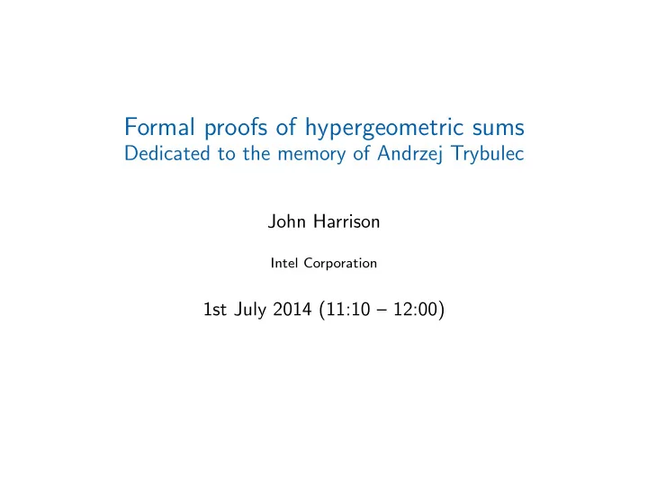 formal proofs of hypergeometric sums