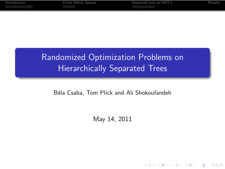 randomized optimization problems on hierarchically