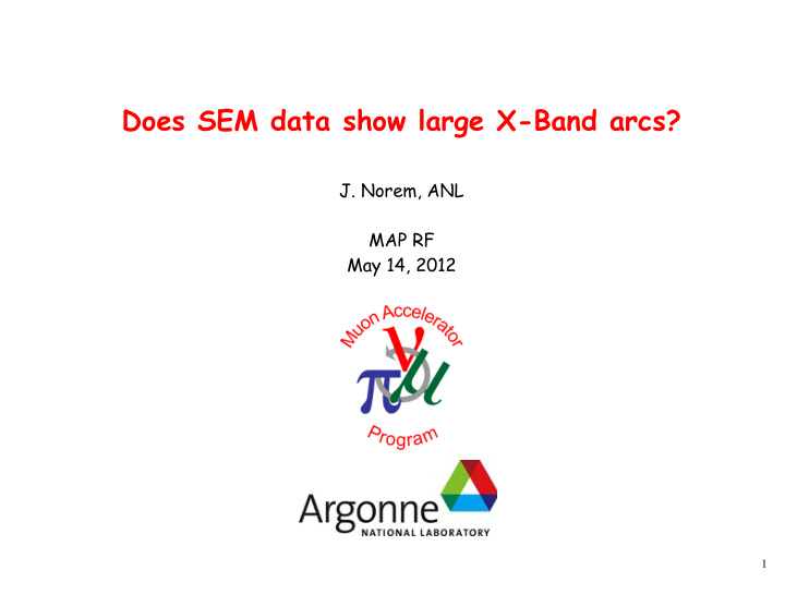 does sem data show large x band arcs
