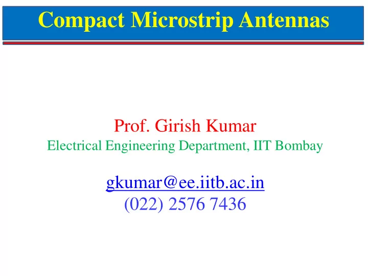 compact microstrip antennas