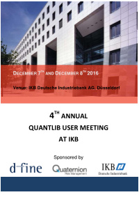 th annual 4 quantlib user meeting at ikb