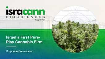 Play Cannabis Firm  Corporate Presentation  Legal Information contained in this presentation is the