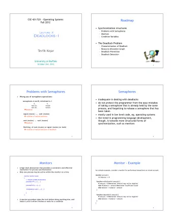 Deadlocks - I   Condition Variables   The Deadlock Problem   Characterization of Deadlock