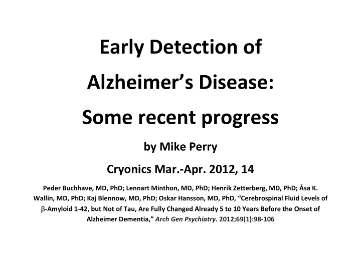 early detection of alzheimer s disease some recent