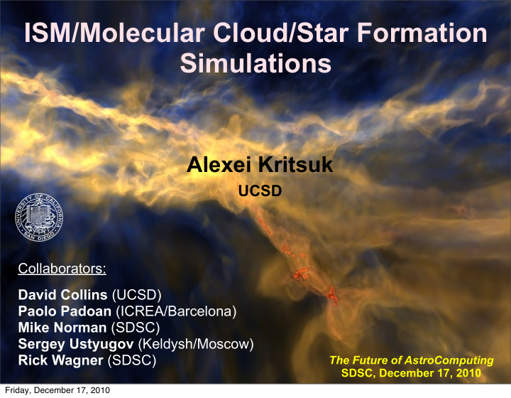 ism molecular cloud star formation simulations