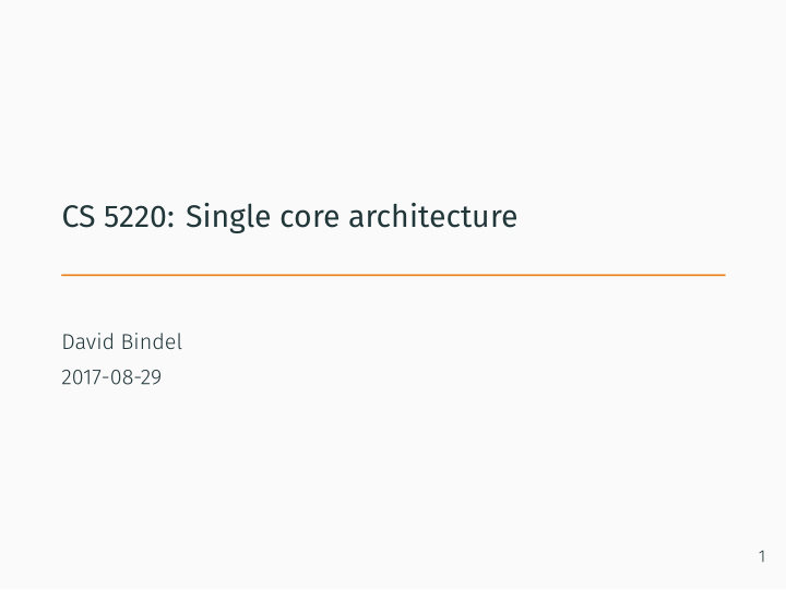 cs 5220 single core architecture