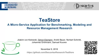 TeaStore  A Micro-Service Application for Benchmarking, Modeling and  Resource Management Research
