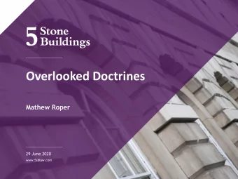 Overlooked Doctrines  Mathew Roper  29 June 2020  www.5sblaw.com  Equitable Presumption of