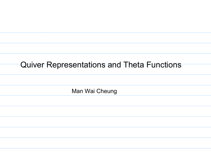 quiver representations and theta functions