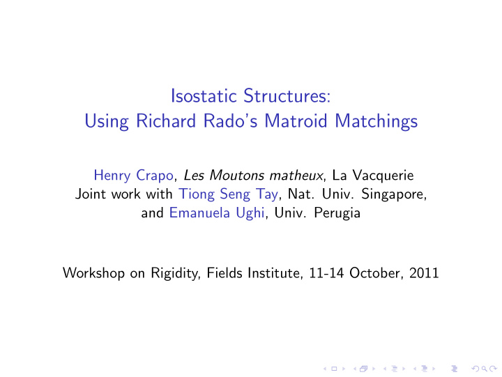 isostatic structures using richard rado s matroid
