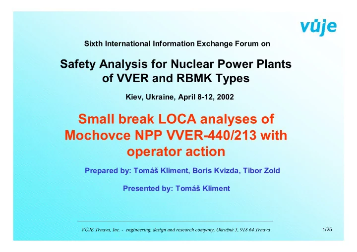 small break loca analyses of mochovce npp vver 440 213