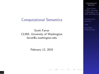 Computational Semantics  Computational  semantics  Logic  First-Order  Scott Farrar  Predicate
