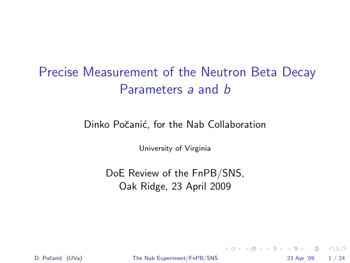 precise measurement of the neutron beta decay parameters