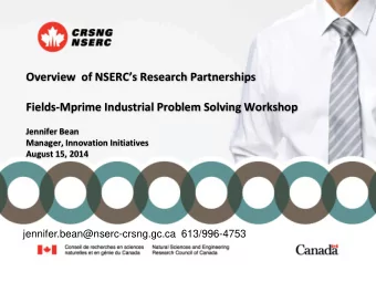 Overview  of NSERCs Research Partnerships  Fields-Mprime Industrial Problem Solving Workshop