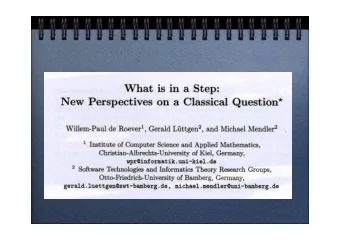 Point of Departure : Pnueli &amp; Shalevs 1991 paper  Whats in a Step: On the semantics of