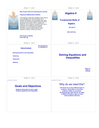 Goals and Objectives  Life throws at us many different types of  problems.  Being able to solve