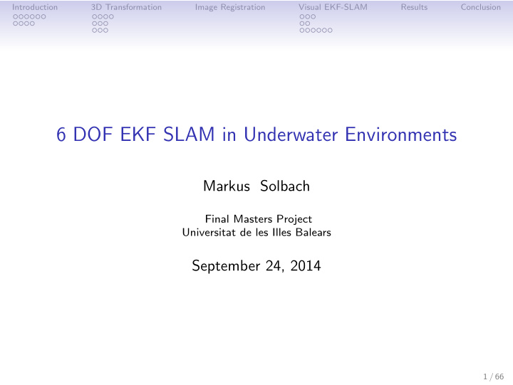 6 dof ekf slam in underwater environments