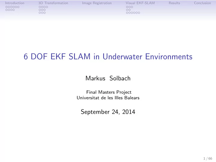 6 dof ekf slam in underwater environments