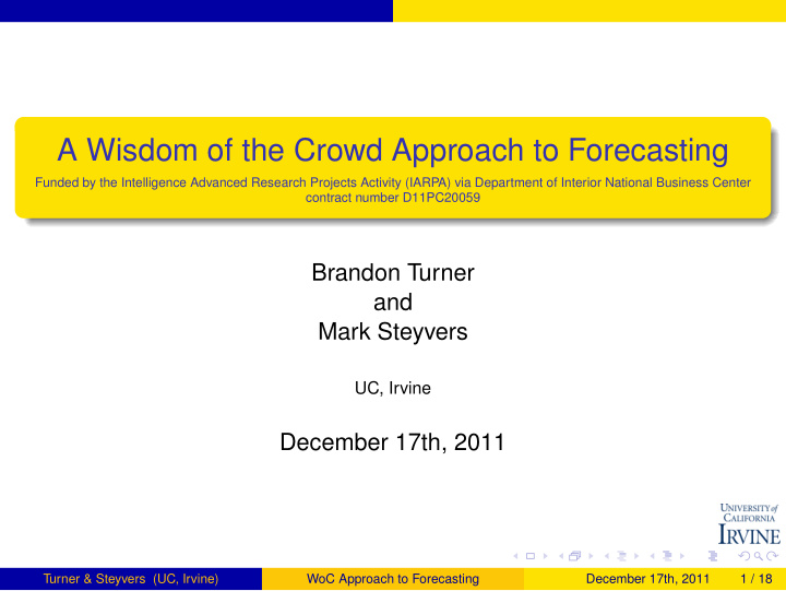 a wisdom of the crowd approach to forecasting