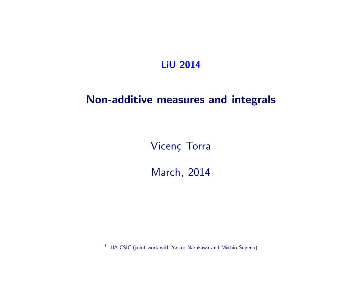 non additive measures and integrals vicen c torra march