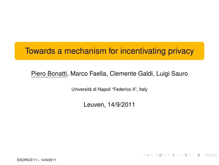 towards a mechanism for incentivating privacy