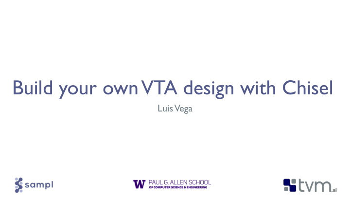 build your own vta design with chisel