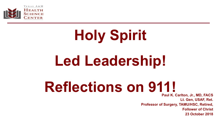 holy spirit led leadership reflections on 911